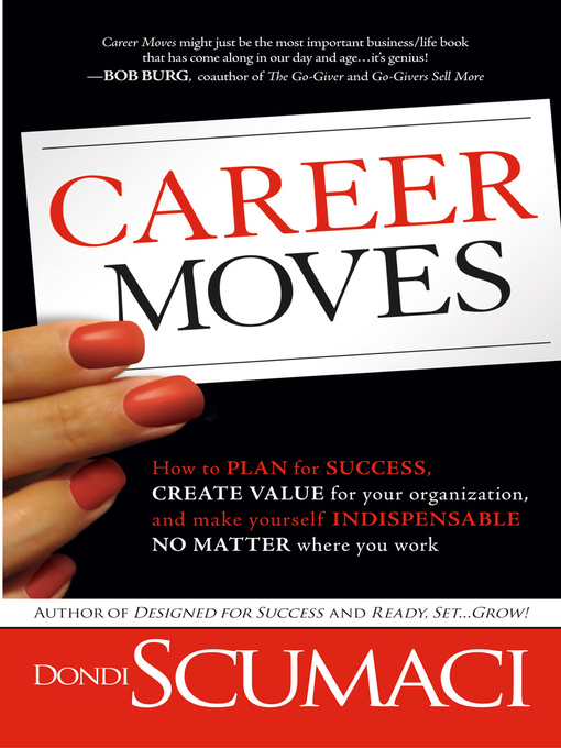Title details for Career Moves by Dondi Scumaci - Available